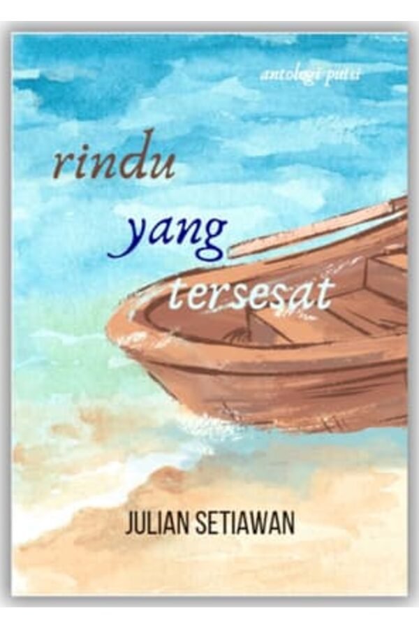 Sampul buku Rindu yang Tersesat oleh Julian Setiawan