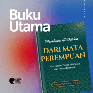 Membaca Al-Qur’an Dari Mata Perempuan: Tafsir Gender Zainab al-Ghazali dan Fatima Mernissi - Image 2